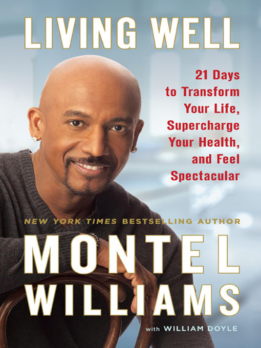 Title details for Living Well by Montel Williams - Wait list